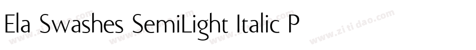 Ela Swashes SemiLight Italic PDF字体转换